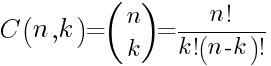 C(n,k)=(matrix{2}{1}{n k})={n!}/{k!(n-k)!}
